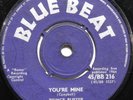 PRINCE BUSTER: YOU'RE MINE/TONGUE-UK OG BLUE BEAT 7