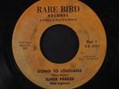 ELMER PARKER: Going To Louisiana / Got To Get Back To Louisiana 45 (stained lab