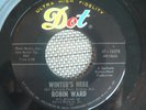 RARE TEEN IDOL GIRL GROUP 45 rpm ROBIN WARD on DOT lb WINTER'S HERE / BOBBY NM-
