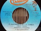 Andres Landero - EL NACIMIENTO DE LA CUMBIA / killer ACORDEON  -TROPICAL 45 hear