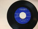 SPIRITUAL 45 RPM RECORD - FOGGY RIVER BOYS - FOGGY 100