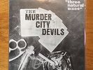 The Murder City Devils - Three Natural Sixes - Both black and pink vinyl