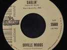 ORVILLE WOODS: Darlin' / Wicked Woman 45 (dj, P.J. Proby) Oldies