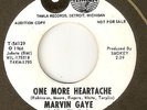 MARVIN GAYE One More Heartache TAMLA PROMO  MOTOWN NORTHERN SOUL 45