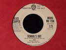 Alice Cooper-School's Out-ORIGINAL 1972 US MONO/STEREO PROMO 45-NM