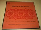 MUSIC OF MOROCCO Library Of Congress 2 LP PAUL BOWLES  RARE  Ethnic Folkways