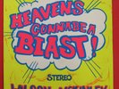 WILSON-McKINLEY.HEAVENS GONNA BE A BLAST 1972 SPIRIT OF ELIJAH.ORIGINAL ISSUE