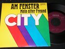 CITY Am Fenster & Mein alter Freund / DDR SP 1977 AMIGA 456277