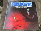 Rockets - On the Road again und 3,14 - 2 Rare LP