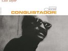 Cecil Taylor - Conquistador