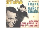 FRANK & NANCY SINATRA--FRENCH PICTURE SLEEVE + 45--(SOMETHIN' STUPID)--PS--PIC--