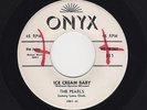 '57 R&B/DooWop PEARLS Ice Cream Baby/Yuz-A-Ma-Tuz M- DJ ONYX 511 HEAR BOTH