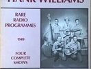 Hank Williams & The Drifting Cowboys - Rare Radio Programmes 1949.  VINYL  LP.
