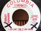 TURLEY RICHARDS-I JUST CAN'T TAKE IT ANYMORE/CRAZY ARMS-COLUMBIA-USA-DEMO