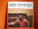VINYL 33T – POPOFF ET SES BOOTLEGGERS : PIANO BASTRINGUE – RAGTIME - ORIGINAL