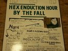 The Fall - Hex Enduction Hour 12