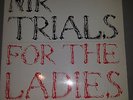 Mr Trials - For the ladies - Vinyl LP Aussie Oz Hip Hop 2005