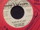 Diana Ross & The Supremes - In And Out Of Love -  Minty PROMO 45