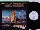 GRATEFUL DEAD From The Mars Hotel GRATEFUL DEAD MFSL 1-172 LP VG+ MFSL