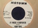 The Four Tops  ?– If I Were A Carpenter    -  Minty PROMO 45 - Soul / R&B