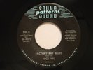 Nick Val 45 FACTORY RAT BLUES / OUR LOVE JUST COULD NEVER BE Sound Patterns VG++