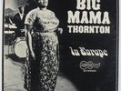 Big Mama Thornton - In Europe LP - Arhoolie