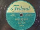 Tommy Scott Rockin' & Rollin' Original Rare 1951 Federal Rockabilly Bopper 78