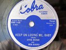 OTIS RUSH-KEEP ON LOVING ME BABY /DOUBLE TROUBLE ON COBRA BLUES 78RPM