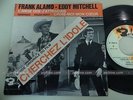 EDDY MITCHELL / FRANK ALAMO cherchez l'idole   French 45 tours EP 7