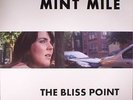 MINT MILE - The Bliss Point - Vinyl (12