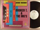 Booker T. & The MG'S  And Now      Mono