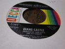 39F VG Diane Castle somebody elses baby / all for the love of mike Decca