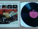 THE KINKS KONTROVERSY -  ORIGINAL UK PYE 12