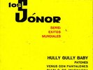 EP los SONOR hully gully baby (serie exitos mundiales) 45 SPAIN RARE 1962