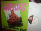 Meteors, Don't touch the bang bang fruit, Anagram Records Gram 30 France