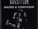 LED ZEPPELIN: Dazed & Confused (the 1969 Bbc Sessions) LP (Euro, red vinyl) Roc