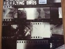 High Flying Birds. Noel Gallagher. Oasis. Songs From The Great White North