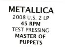 Metallica - Master of Puppets. 2008 US White Label Test Pressing LP. 45RPM.