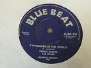 Prince Buster - 7 Wonders Of The World 1967 UK 45 BLUE BEAT