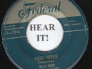 Billy Ward DOO WOP 45 (Federal 12106) Yours Forever/I'm Lonely