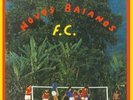 LP OS NOVOS BAIANOS ?– NOVOS BAIANOS F.C. (POLYSOM) (NEW/SEALED)