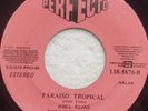 ABEL ELIAS  rare salsa guaguanco  paraiso made in ECUADOR  45 # 39 HEAR