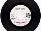 CHARITY SHAYNE - 45 - Ain't It Babe -                    MANSON FAMILY MEMBER