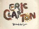 ERIC CLAPTON BEHIND THE SUN 1985 LP 33 RPM STILL SEALED