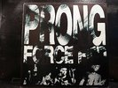 Prong - Force Fed