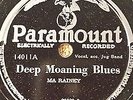 MA RAINEY-DEEP MOANIN' BLUES/TRAVELING BLUES PARAMOUNT 14011 E- 78 RPM 10