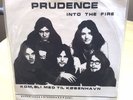 (RARE)  PRUDENCE NORWEGIAN PROG ROCK. INTO THE FIRE ,1970 7 SINGLE EX3001