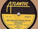 Save the Last Dance for me by The Drifters on a rare South African 78rpm 1960