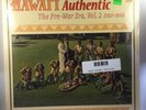 Hawai'i Authentic - The Pre-War Era, Vol. 2 LP NEW
