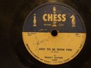 Muddy Waters Just To Be With You I Got To Find My Baby CHESS 1644 BLUES 78